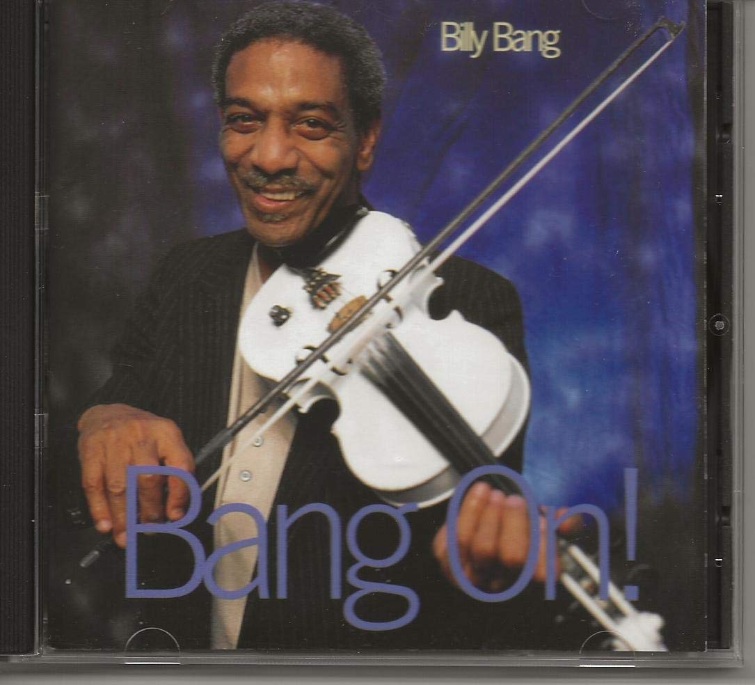 Bang On [Audio CD] Billy Bang