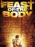 Feast of the Body