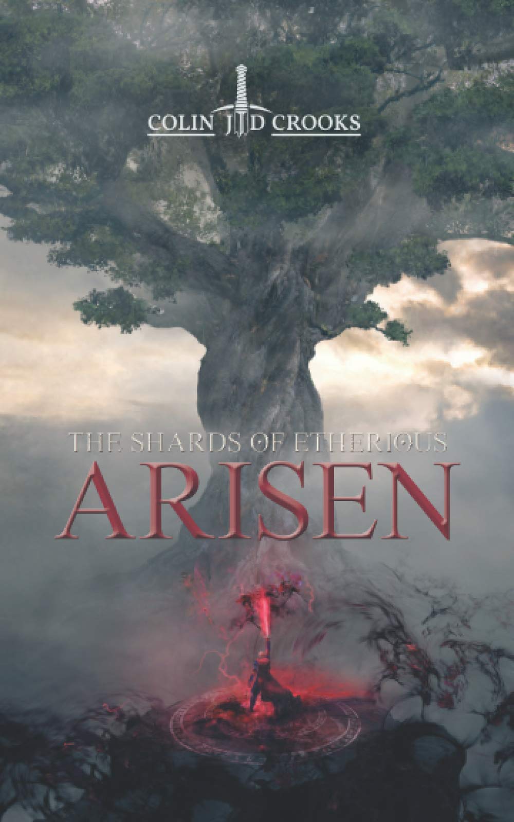Arisen (The Shards of Etherious)