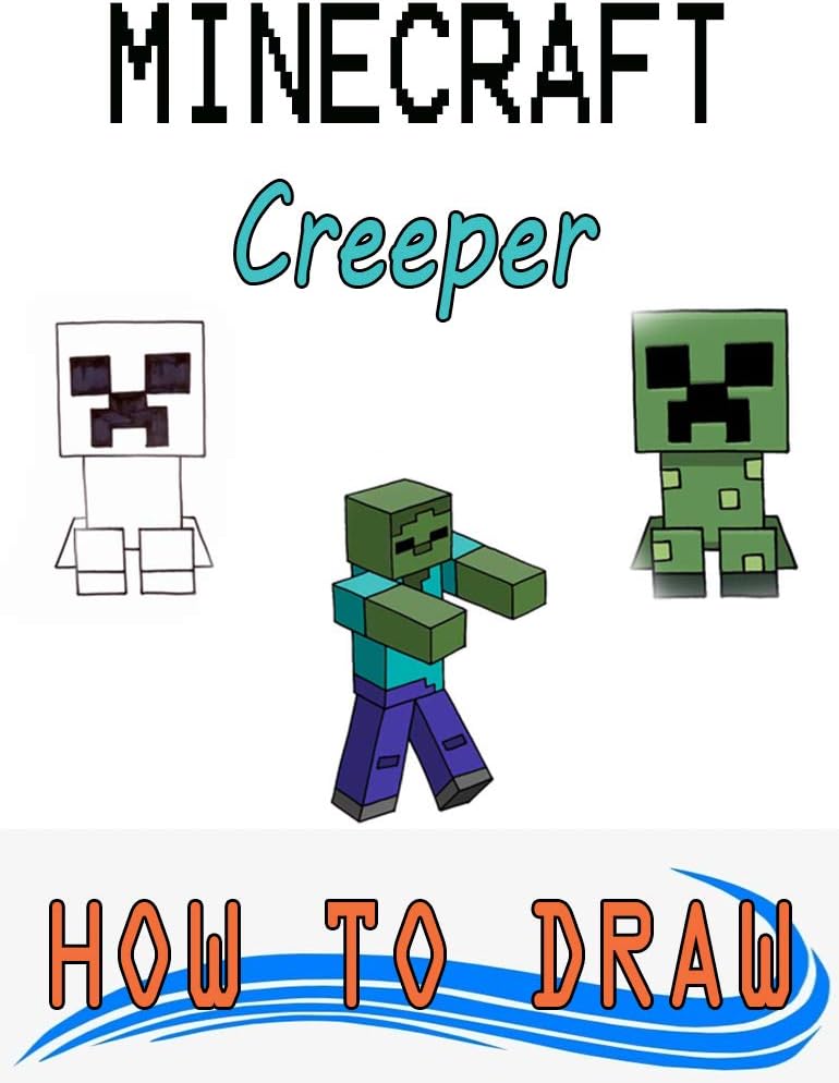 How to Draw Minecraft Creeper - A Step By Step Drawing for kids