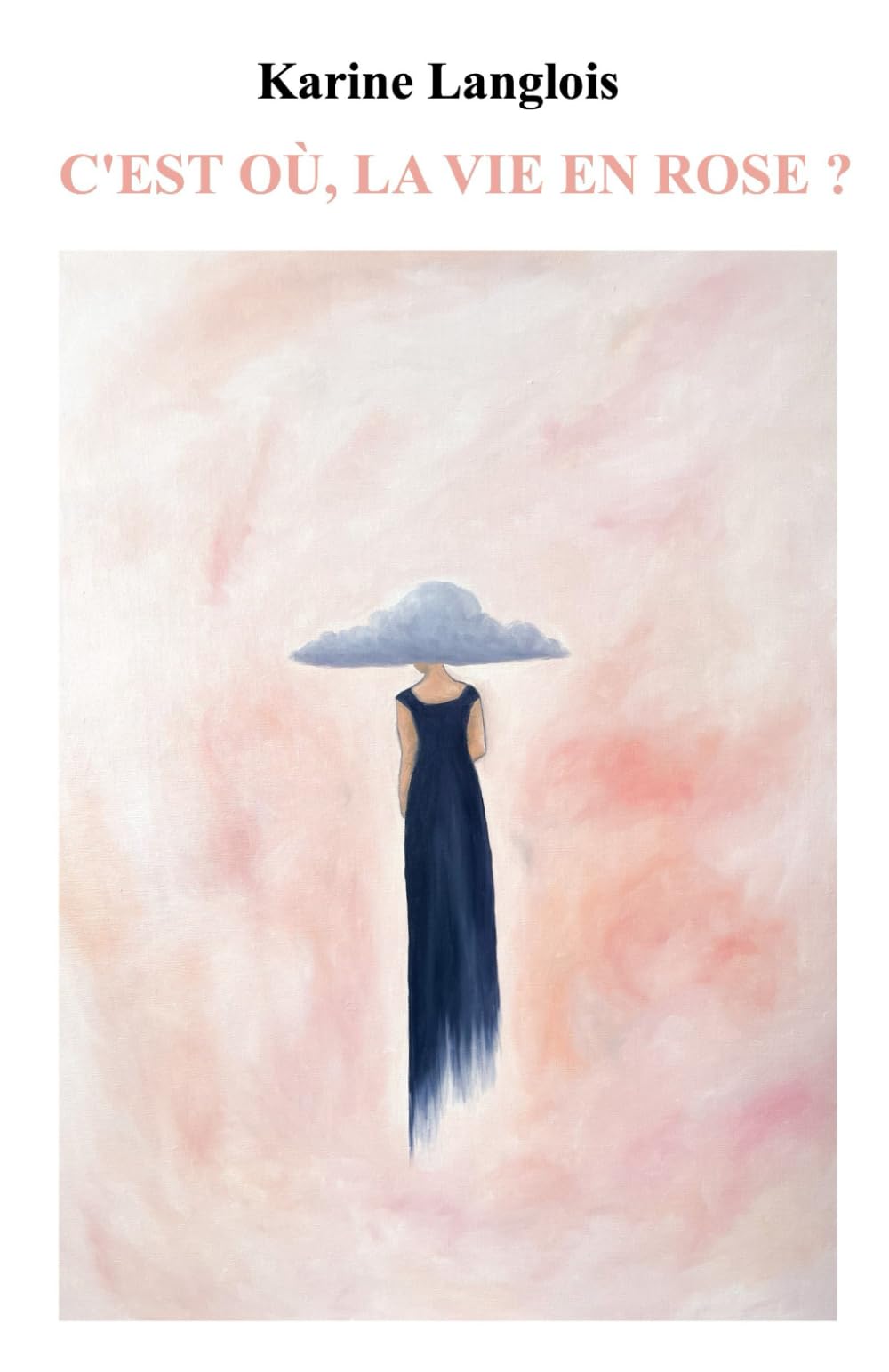 C'est où, la vie en rose ?