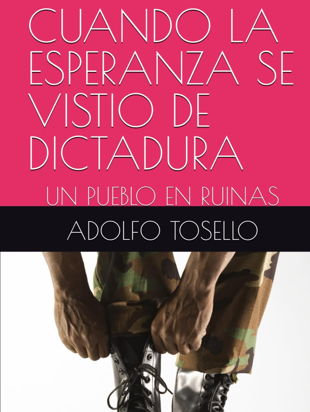 CUANDO LA ESPERANZA SE VISTIO DE DICTADURA: UN PUEBLO EN RUINAS