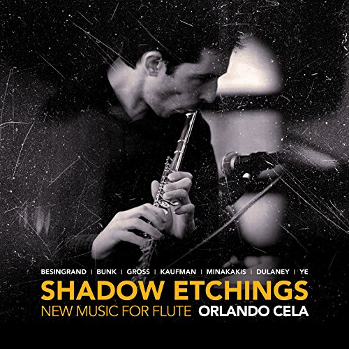 Shadow Etchings / New Music For Flute
