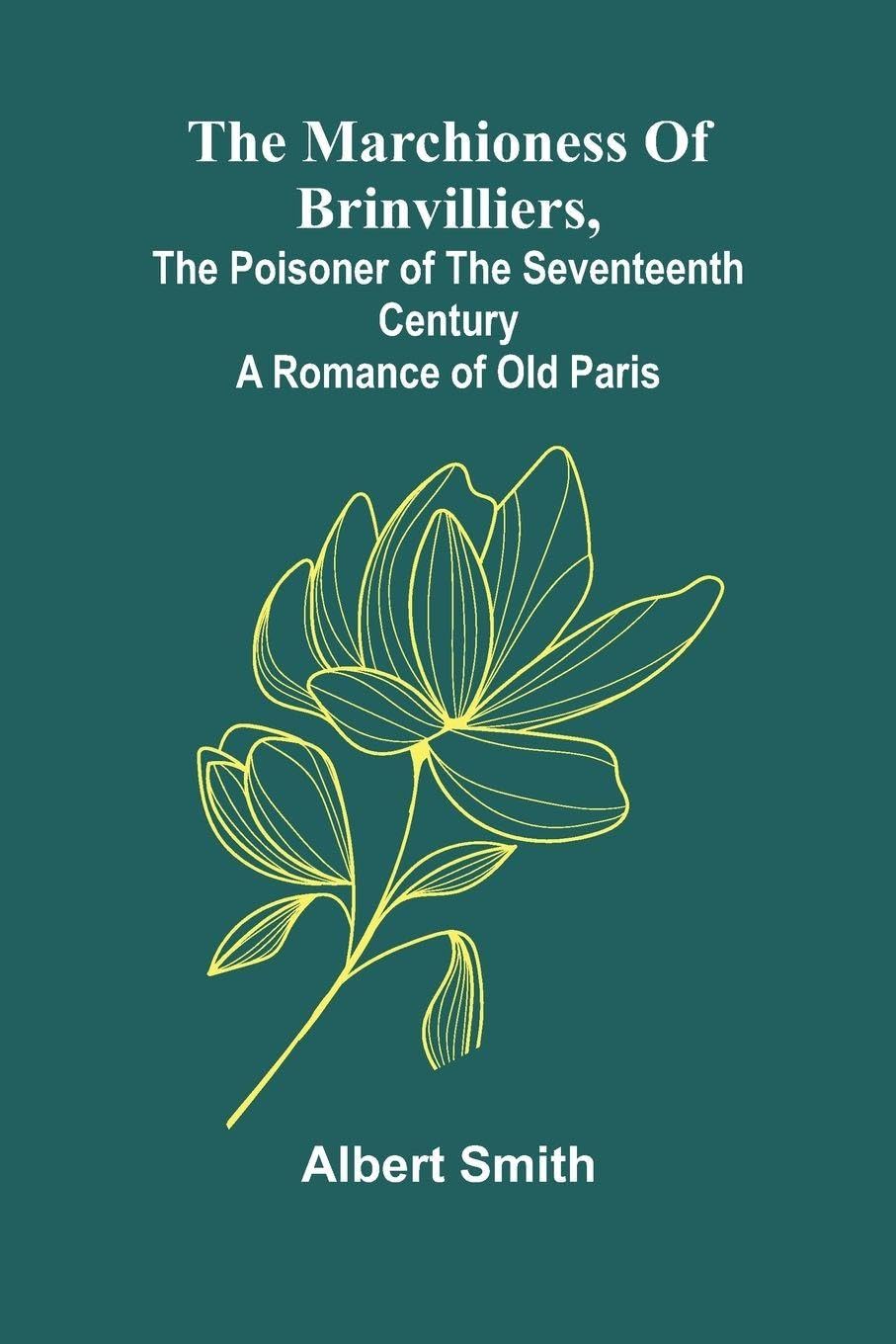 The Myths of the North American Indians (Edition1): A Romance Of Old Paris
