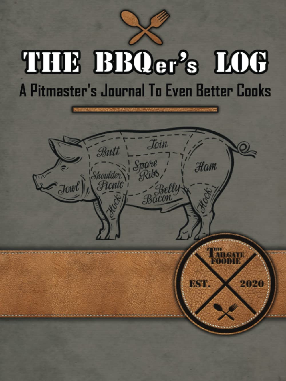 The BBQer's Log: A Pitmaster's Journal To Even Better Cooks      Hardcover – September 6, 2022