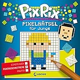  Pix Rix: Pixelrätsel für Jungs: Rästelbuch für Fortgeschrittene ab 7 Jahre