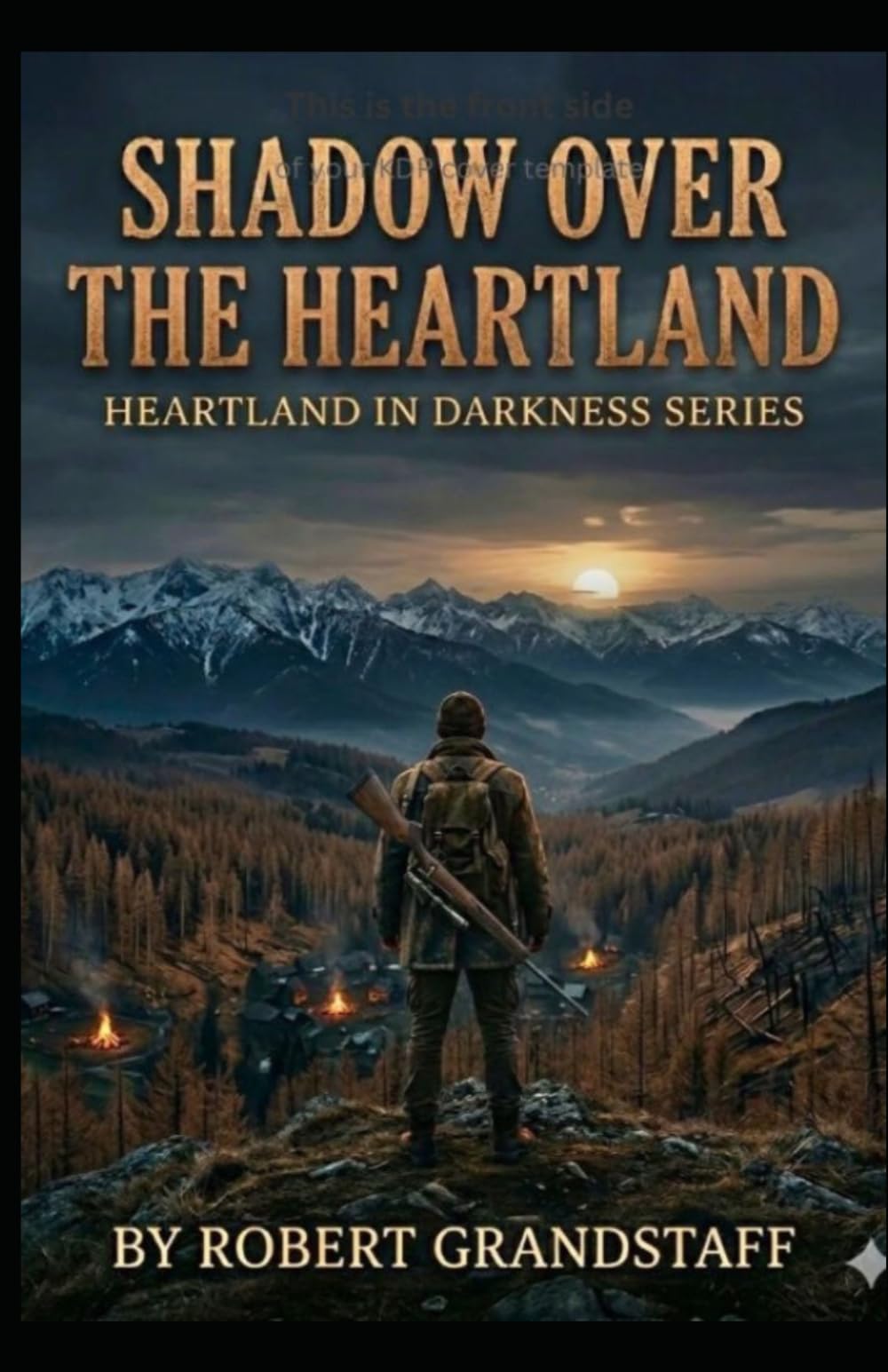 Shadow over the Heartland: Heartland in Darkness Series (Shadow Over the Heartland Book 1)