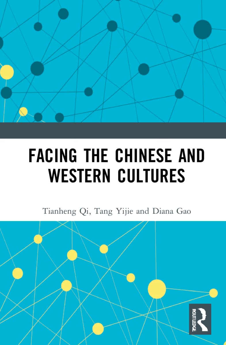 Understanding Chinese and Western Cultures