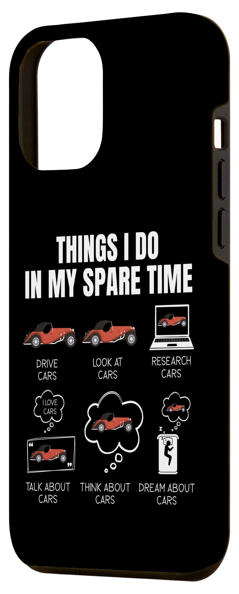 iPhone 13 Pro Max Things I Do in My Spare Time Car Lover Case - Image 2