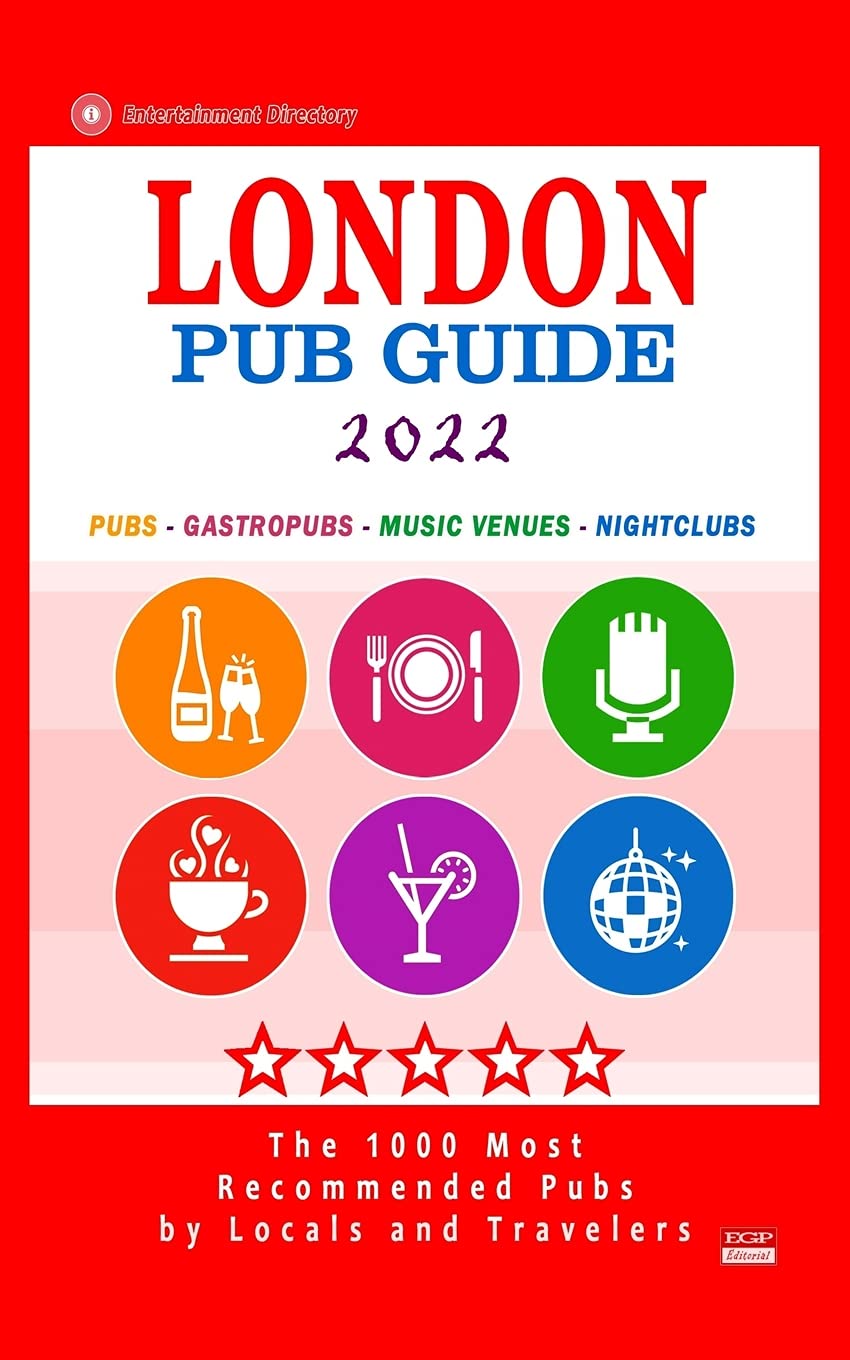 Buy London Pub Guide 2022 The 1000 Most Bars and Pubs in