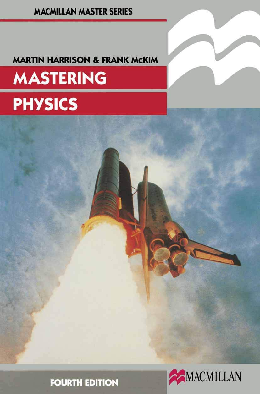 Mastering Physics: 10 (Macmillan Master Series)