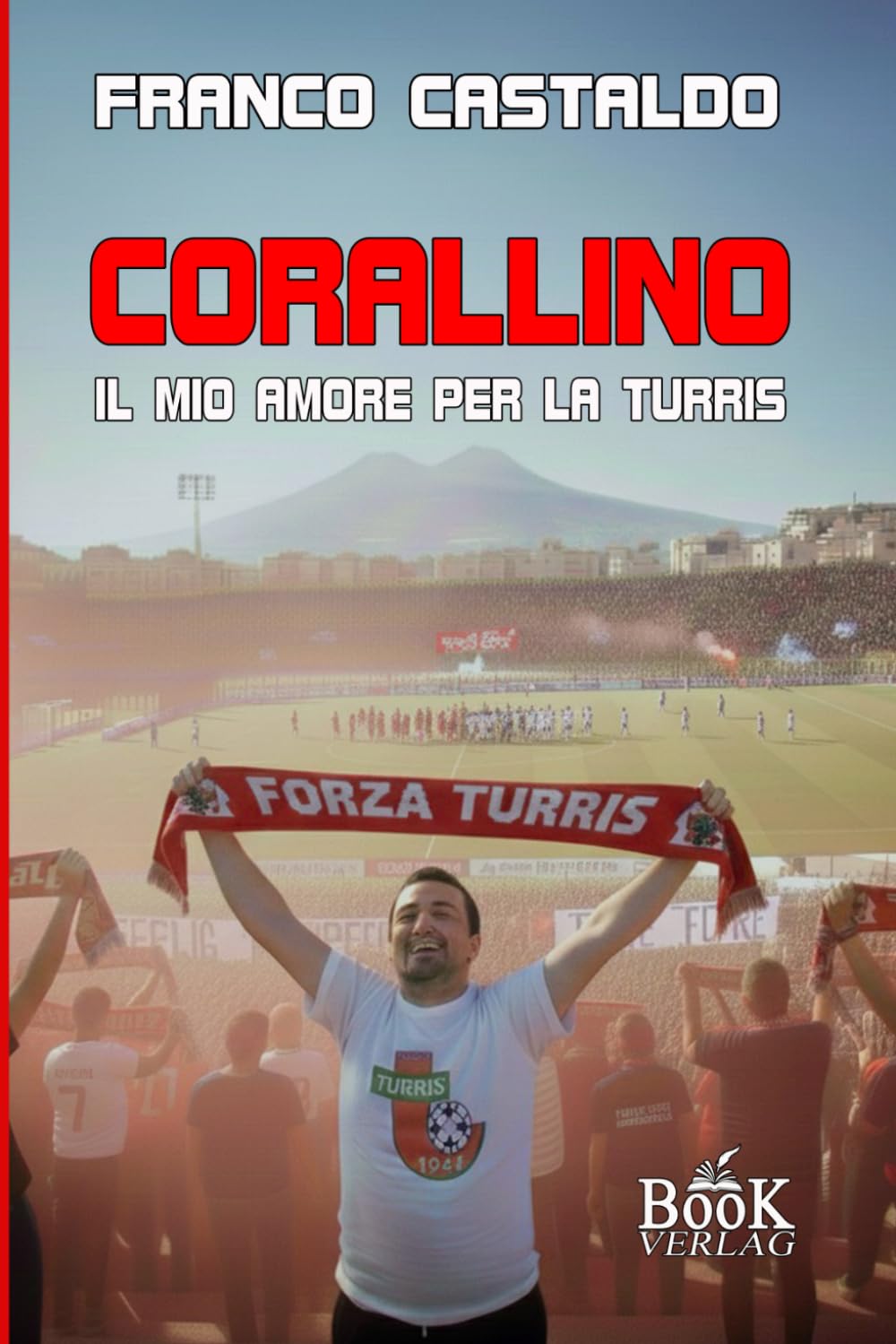 CORALLINO: il mio amore per la Turris