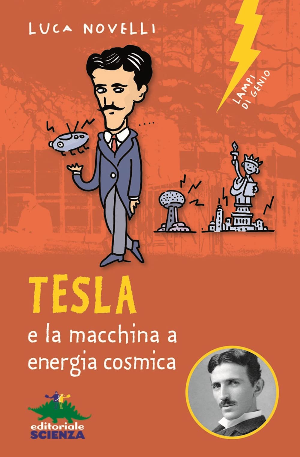 Tesla e la macchina a energia cosmica (Lampi di genio)