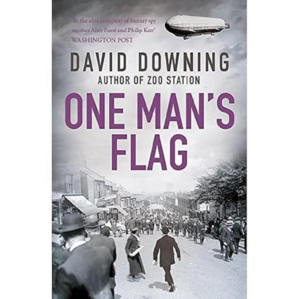 One Mans Flag by David Downing PAPERBACK 9781908699787