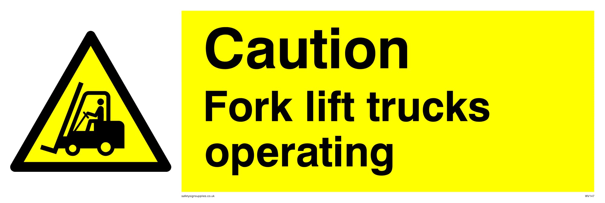 Pack of five - Caution Fork-lift Trucks Operating Sign - 300x100mm - L31