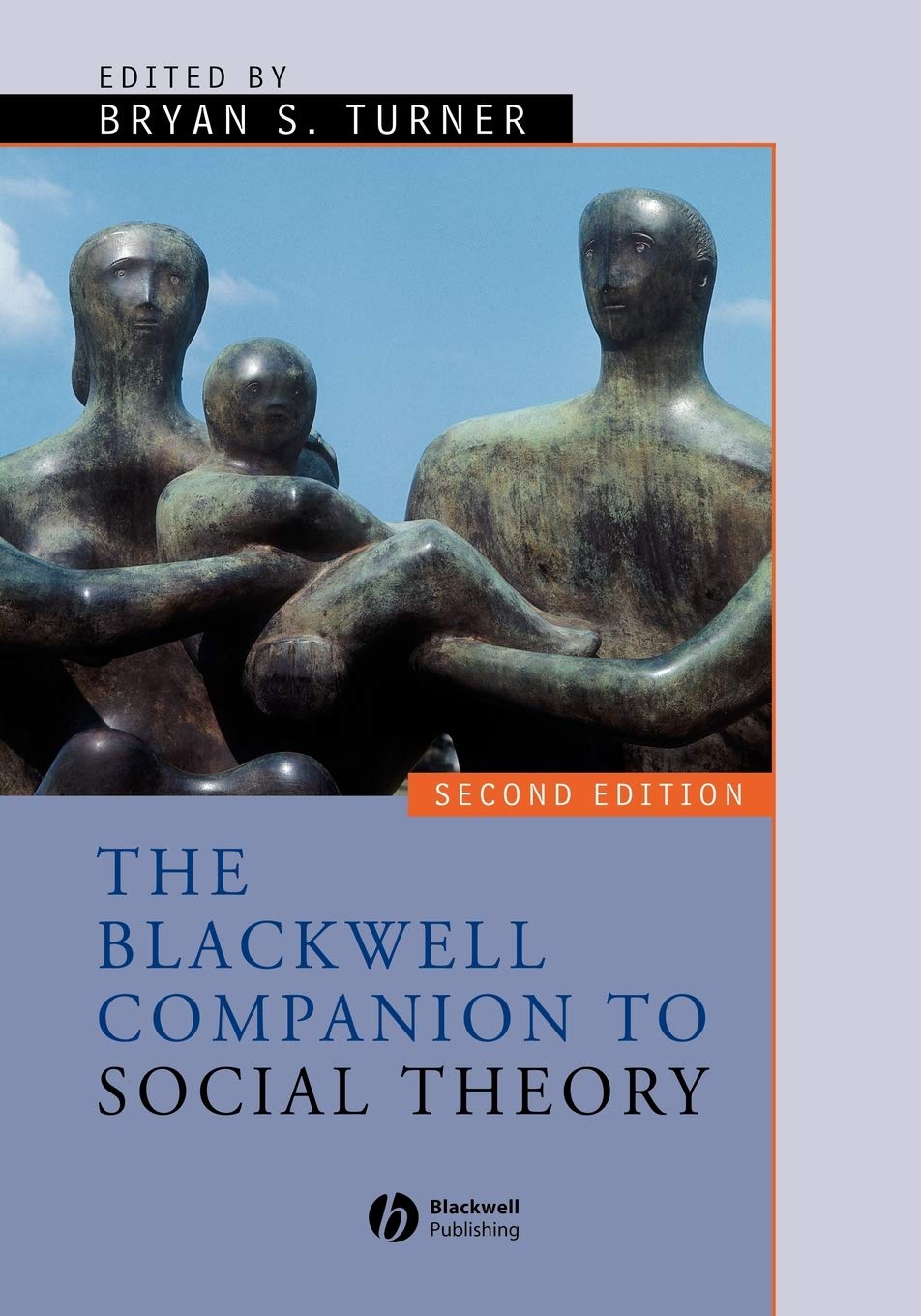 Amazon.co.jp: Blackwell Companion to Social Theory 2e (Wiley