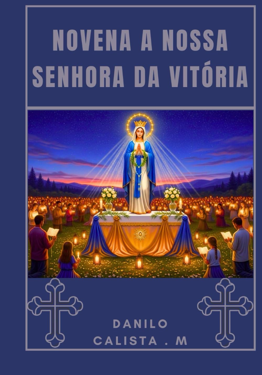 Novena a Nossa Senhora da Vitória