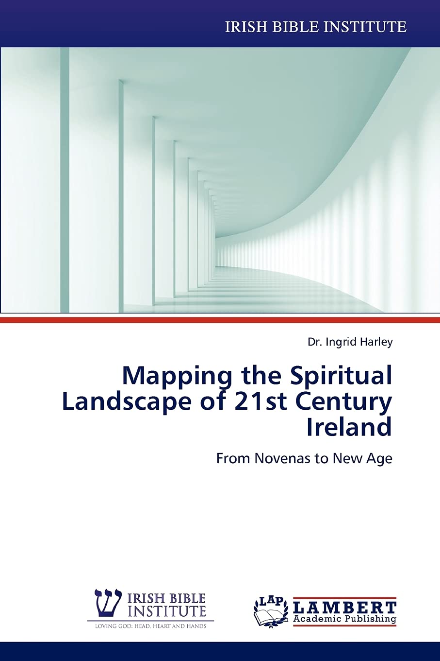 Mapping the Spiritual Landscape of 21st Century Ireland: From Novenas to New Age