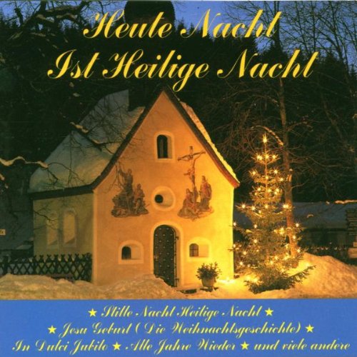 Heute Nacht Ist Heilige N [Audio CD] Various Artists
