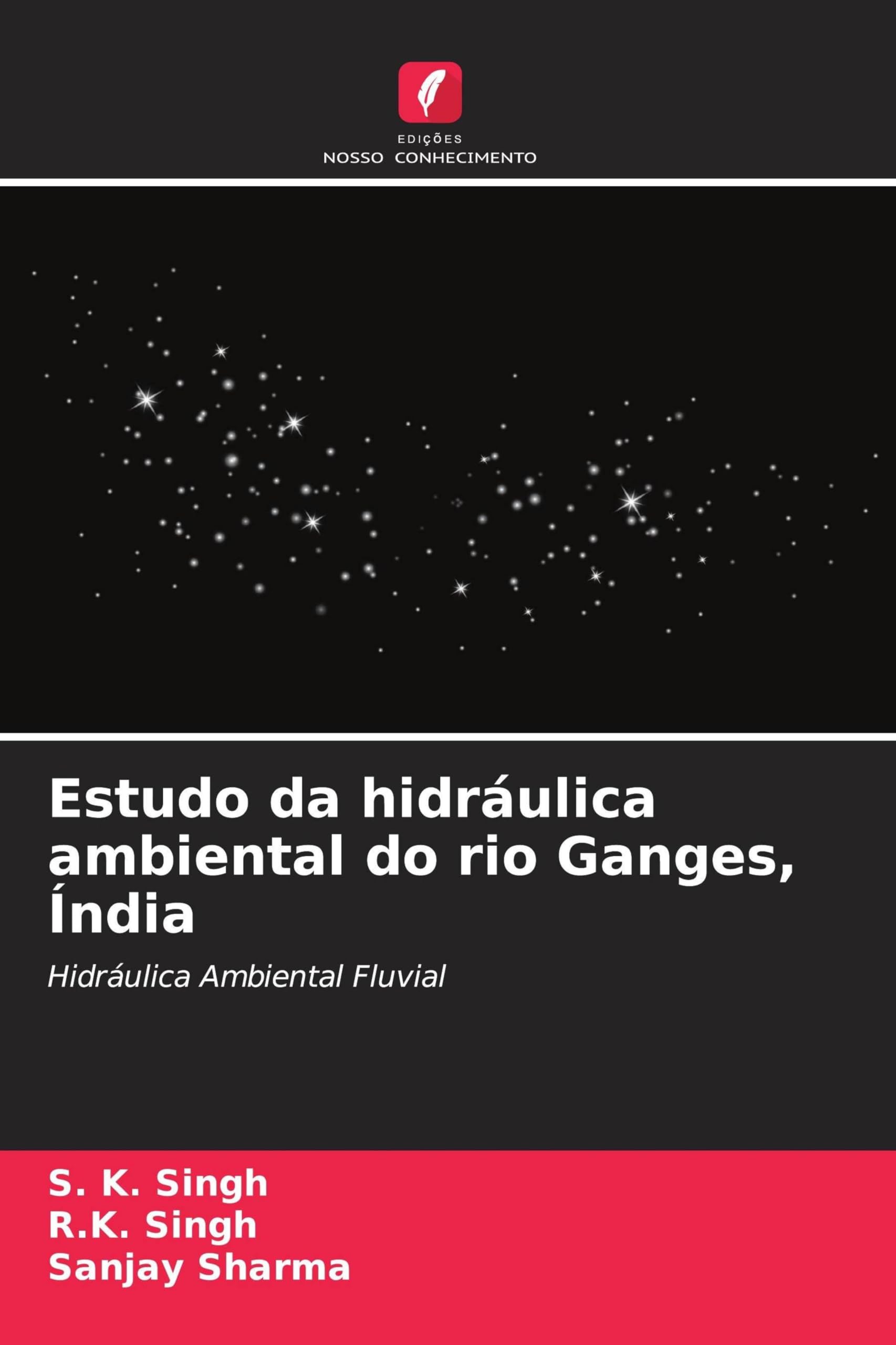 Estudo da hidráulica ambiental do rio Ganges, Índia: Hidráulica Ambiental Fluvial