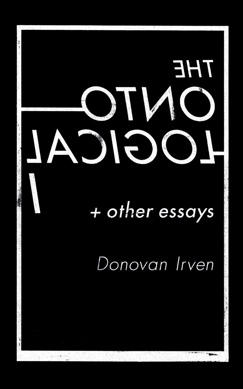 The Ontological I & Other Essays