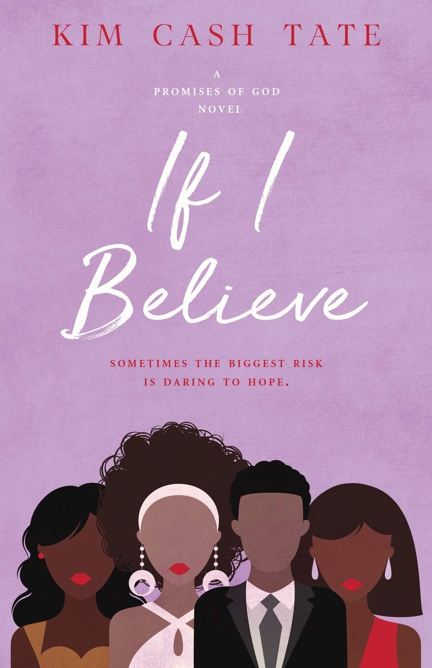 If I Believe (A Promises of God Novel)