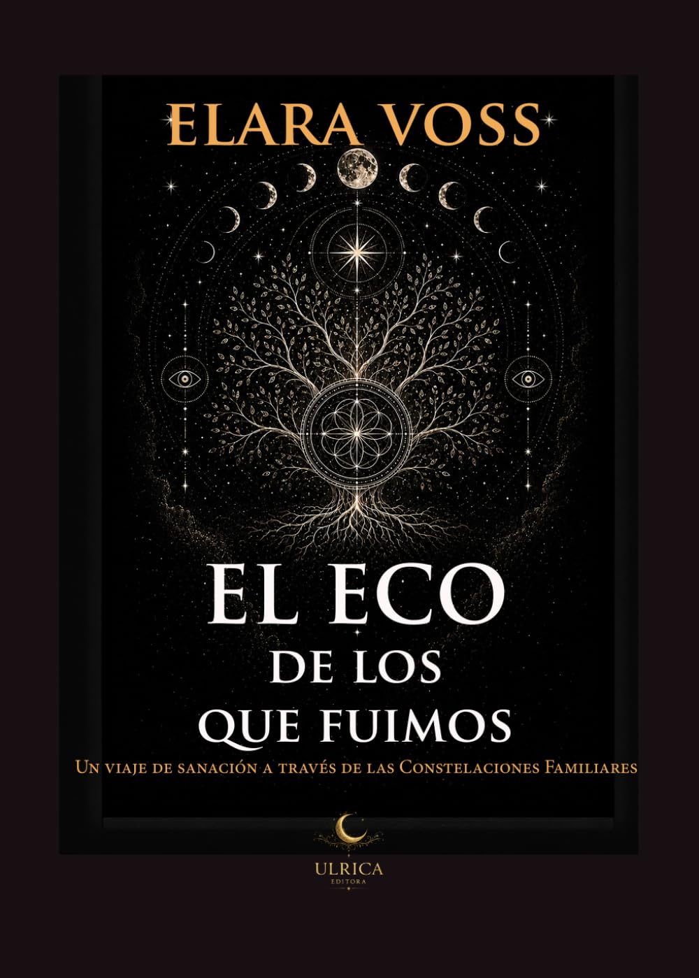 EL ECO de los que fuimos: Un viaje de sanación a través de las constelaciones familiares