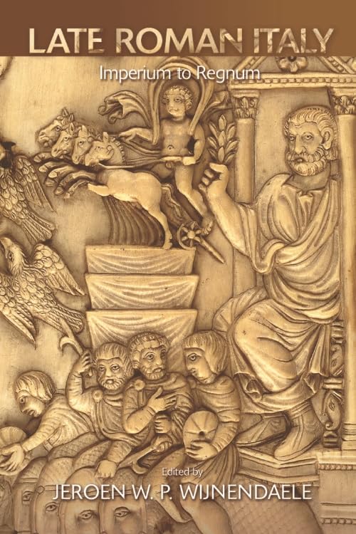 Late Roman Italy      Kindle Edition