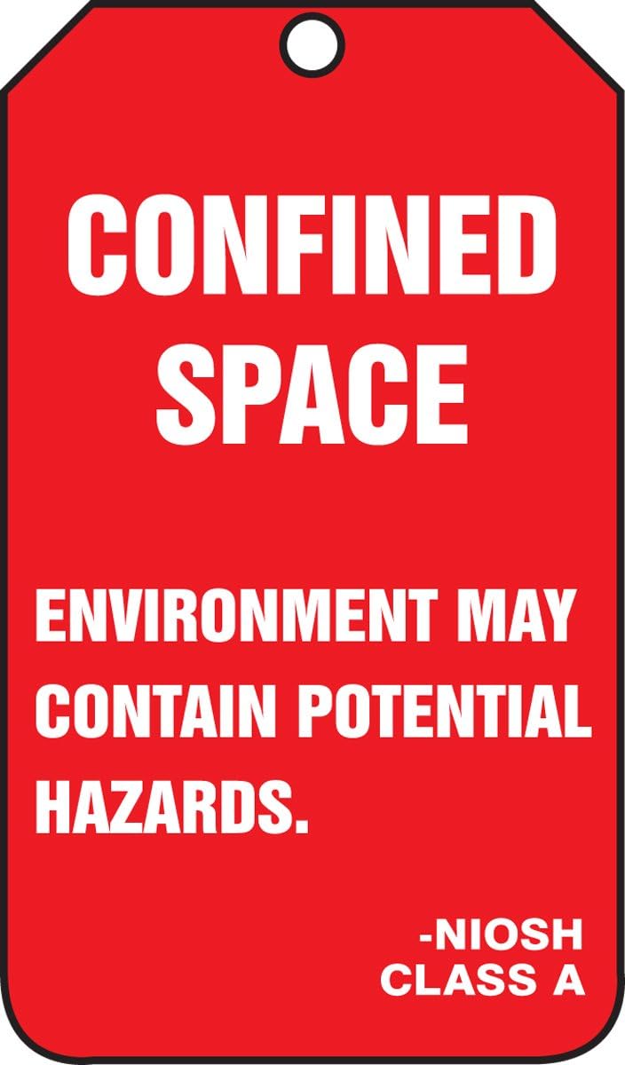 Accuform TSS820PTP Confined Space Status Tag, CONFINED Space - Environment May Contain Potential Hazards -NIOSH Class A, 5.75" x 3.25" x 0.015" Thickness, RP-Plastic, White on Red (Pack of 25)