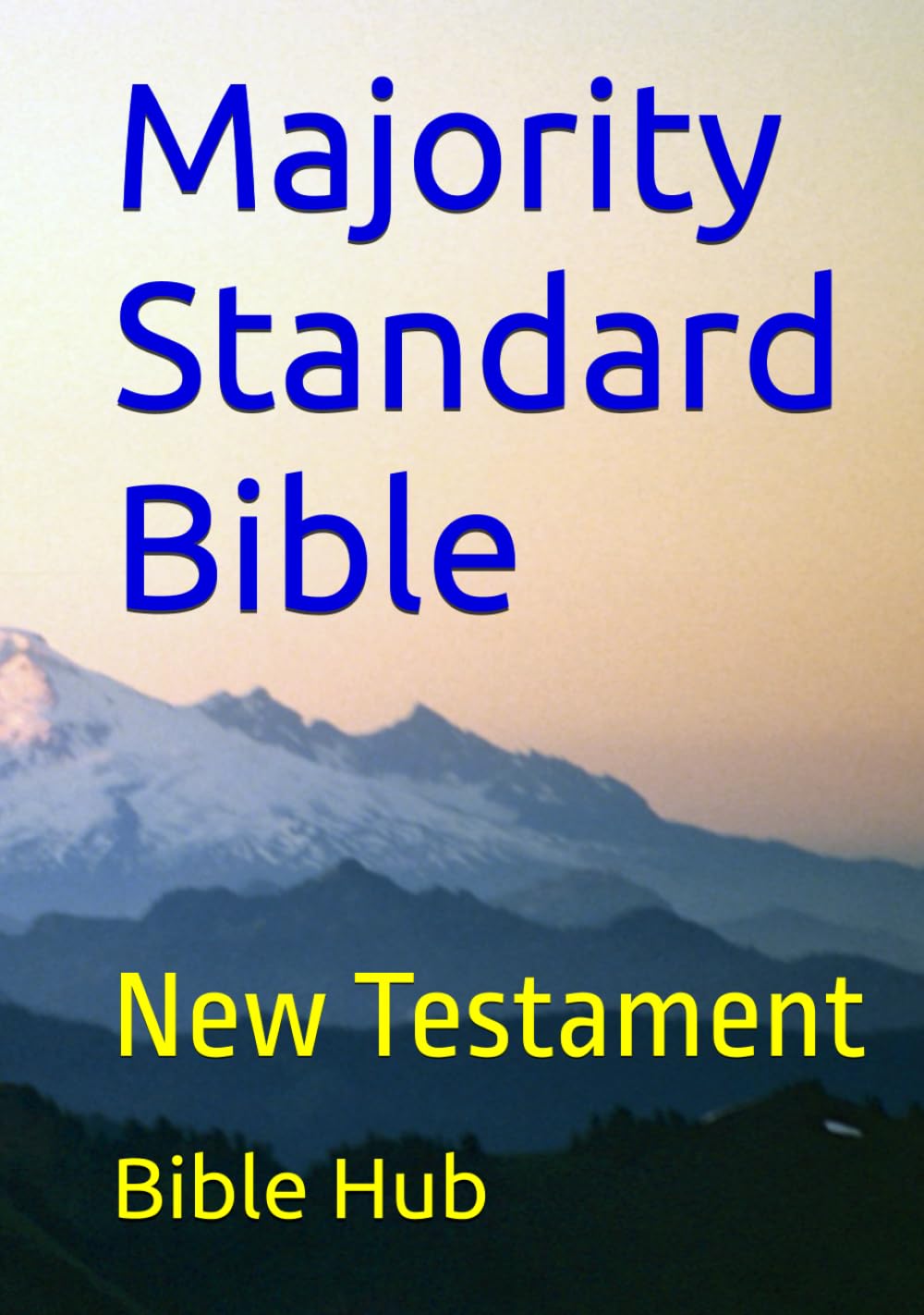 Majority Standard Bible: New Testament