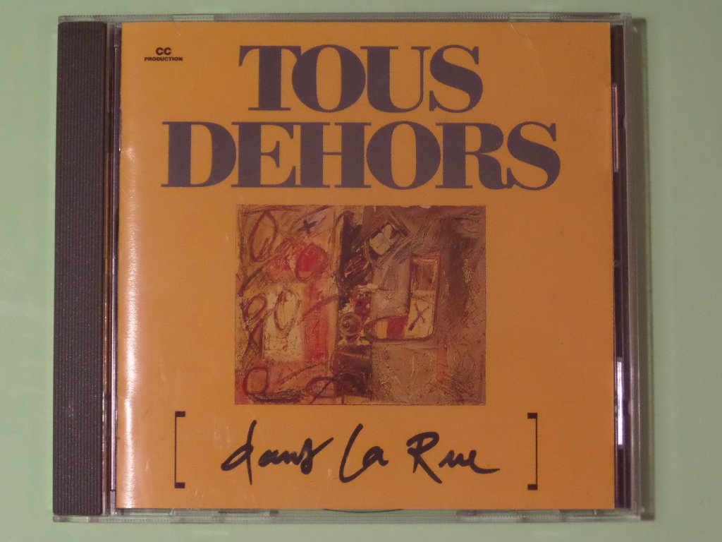 Dehors Laurent dans La Rue [DE Import] [Audio CD]