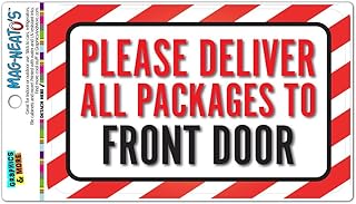 Please Deliver All Packages to Front Door Vinyl Magnet Sign