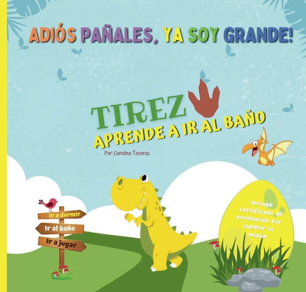 Tirez aprende a ir al baño: Entrenamiento sencillo para ir al baño