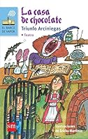 Casa de chocolate, La 6074710201 Book Cover