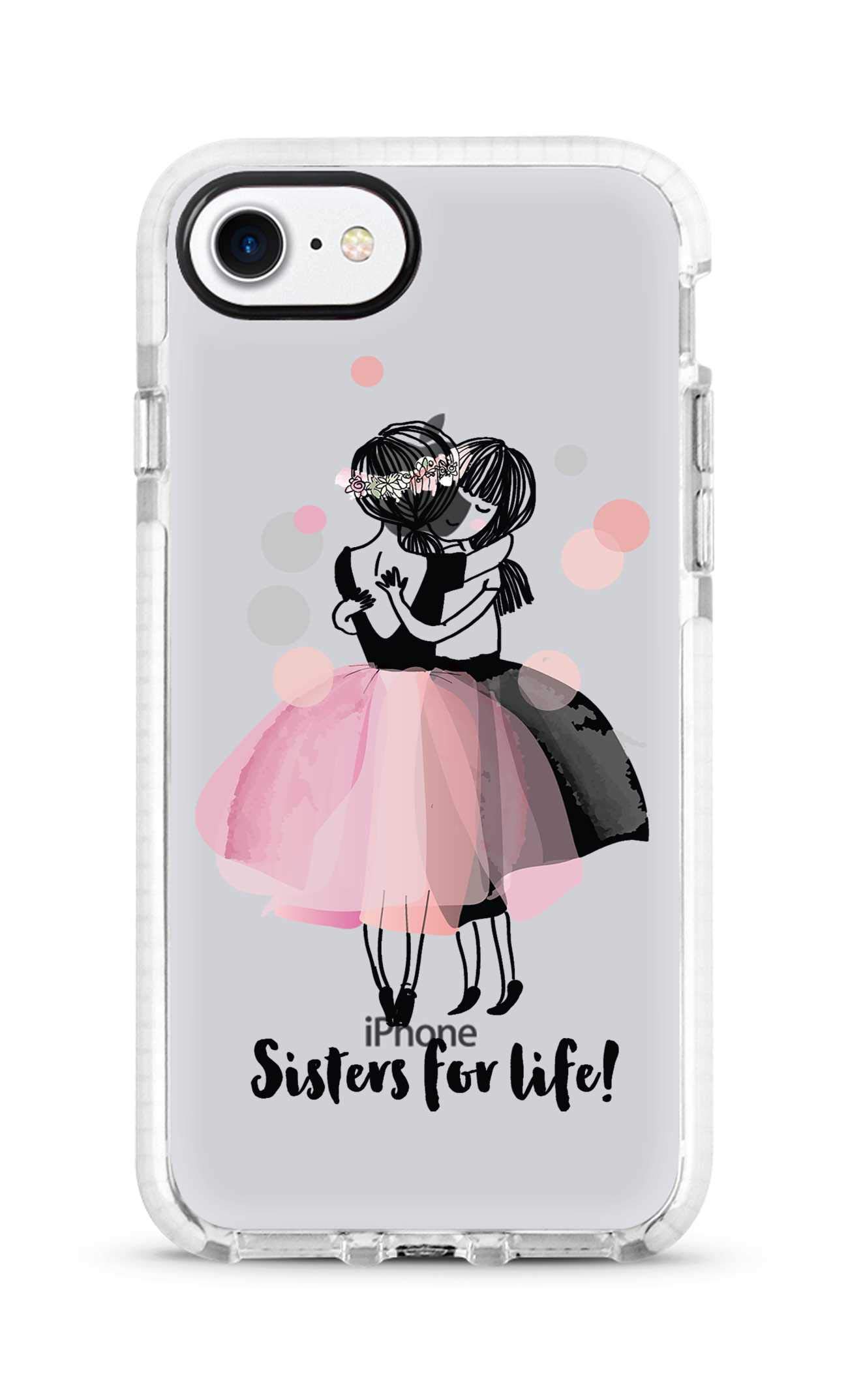 Stylizedd Case Compatible with iPhone 7 Cover Impact Pro White Military Grade Dual Layer Case - Sisters for Life!