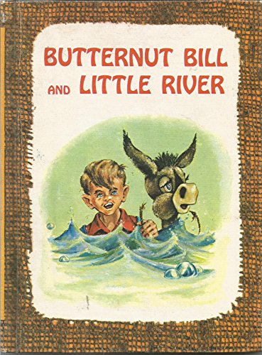 Butternut Bill and Little River B000NVTFCK Book Cover