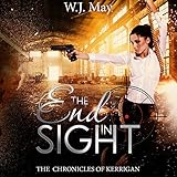 End in Sight: The Chronicles of Kerrigan, Book 6