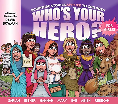Who's Your Hero? For Girls!