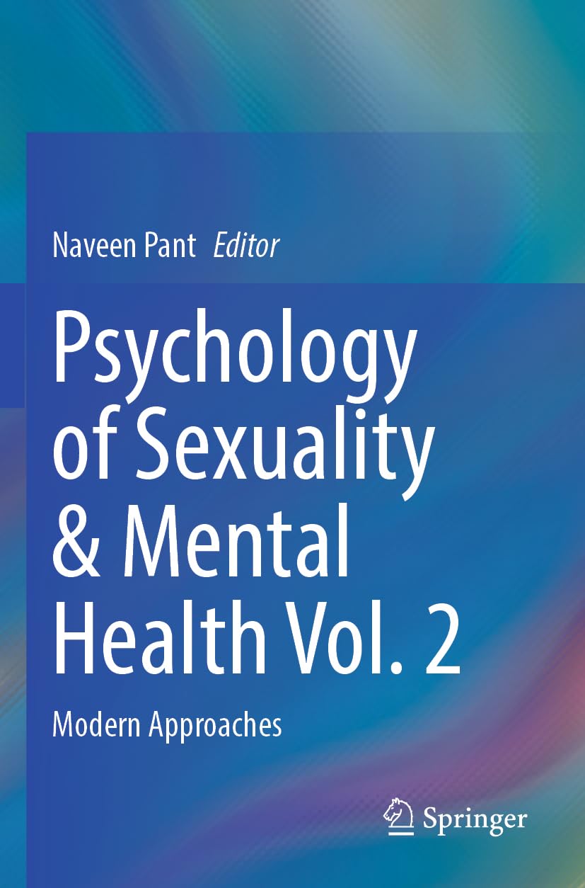 Psychology of Sexuality & Mental Health Vol. 2: Modern Approaches