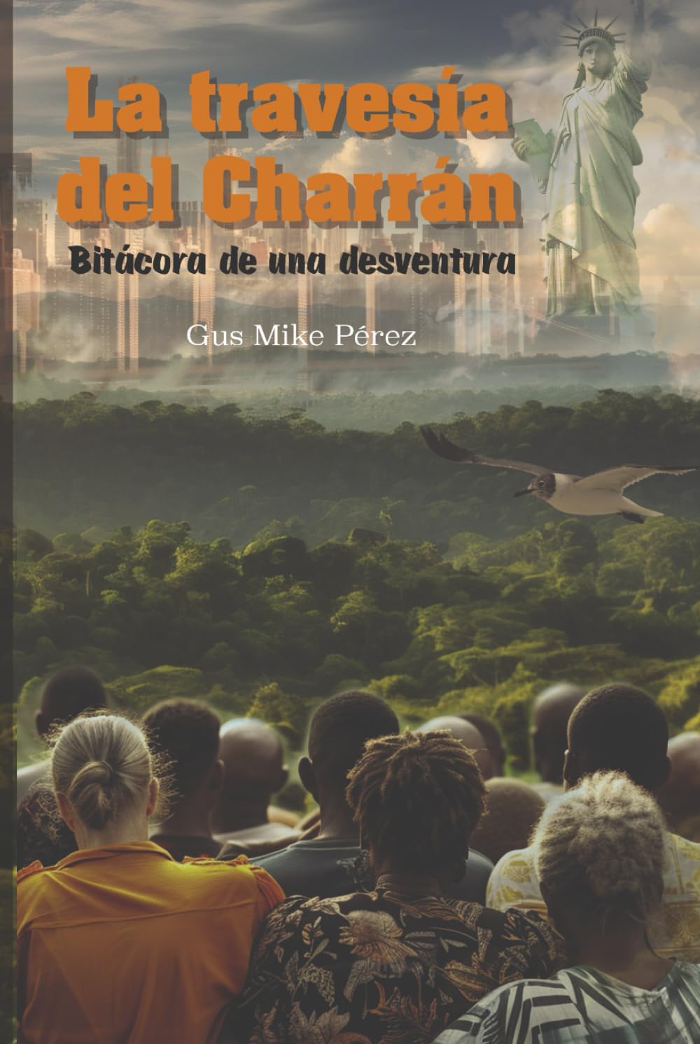 La travesía del Charrán: Bitácora de una desventura