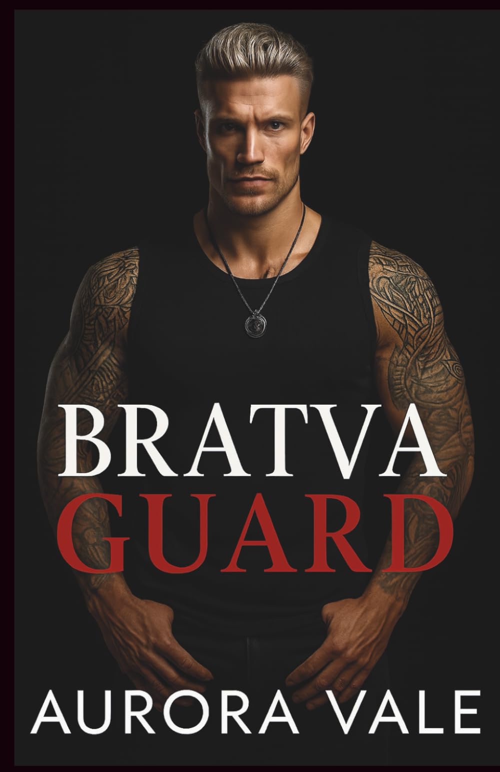 Bratva Guard: An Arranged Marriage, Forbidden Love, Dark Russian Mafia Romance (Ruthless Men of the Russian Mafia)