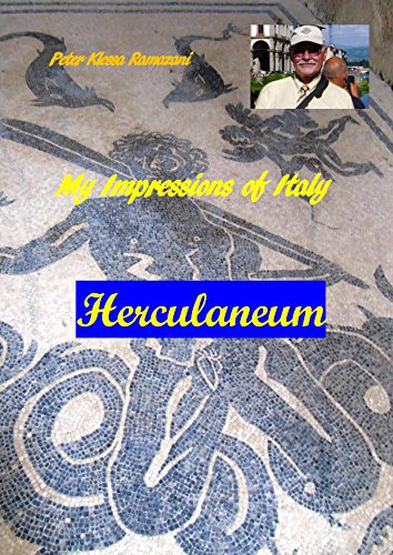 My Impressions of Italy: Herculaneum