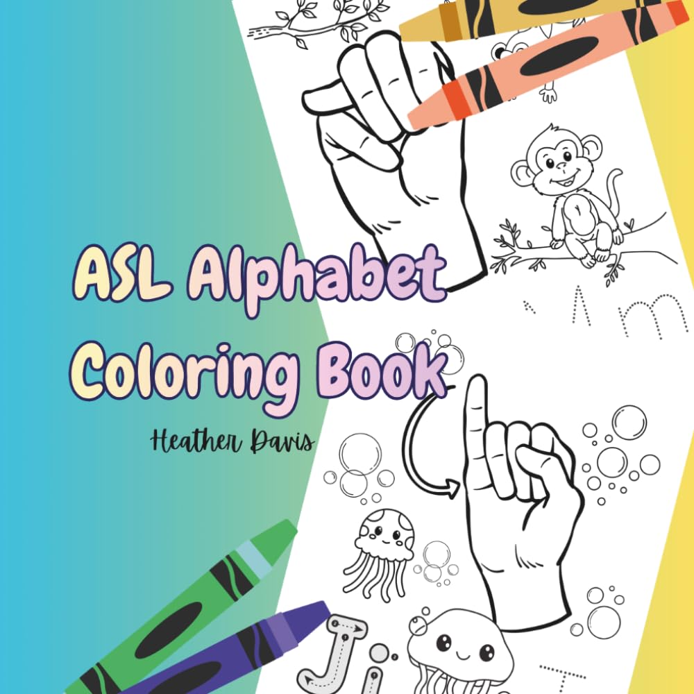 ASL Alphabet Coloring Book