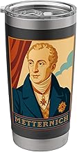 Metternich Austrian Master of Diplomacy Stainless Steel Insulated Tumbler