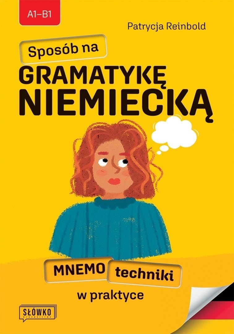 Sposób na gramatykę niemiecką: Mnemotechniki w praktyce
