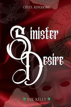 Sinister Desire Cruel Kingdoms