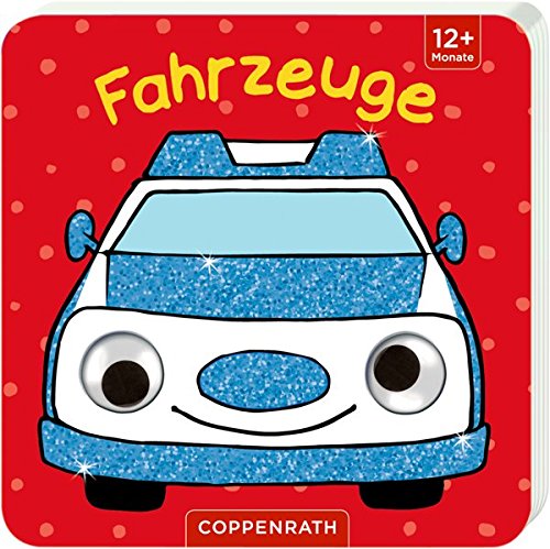 Mein Kulleraugen-Fühlbuch: Fahrzeuge Mein Kulleraugen-Fühlbuch: Fahrzeuge
