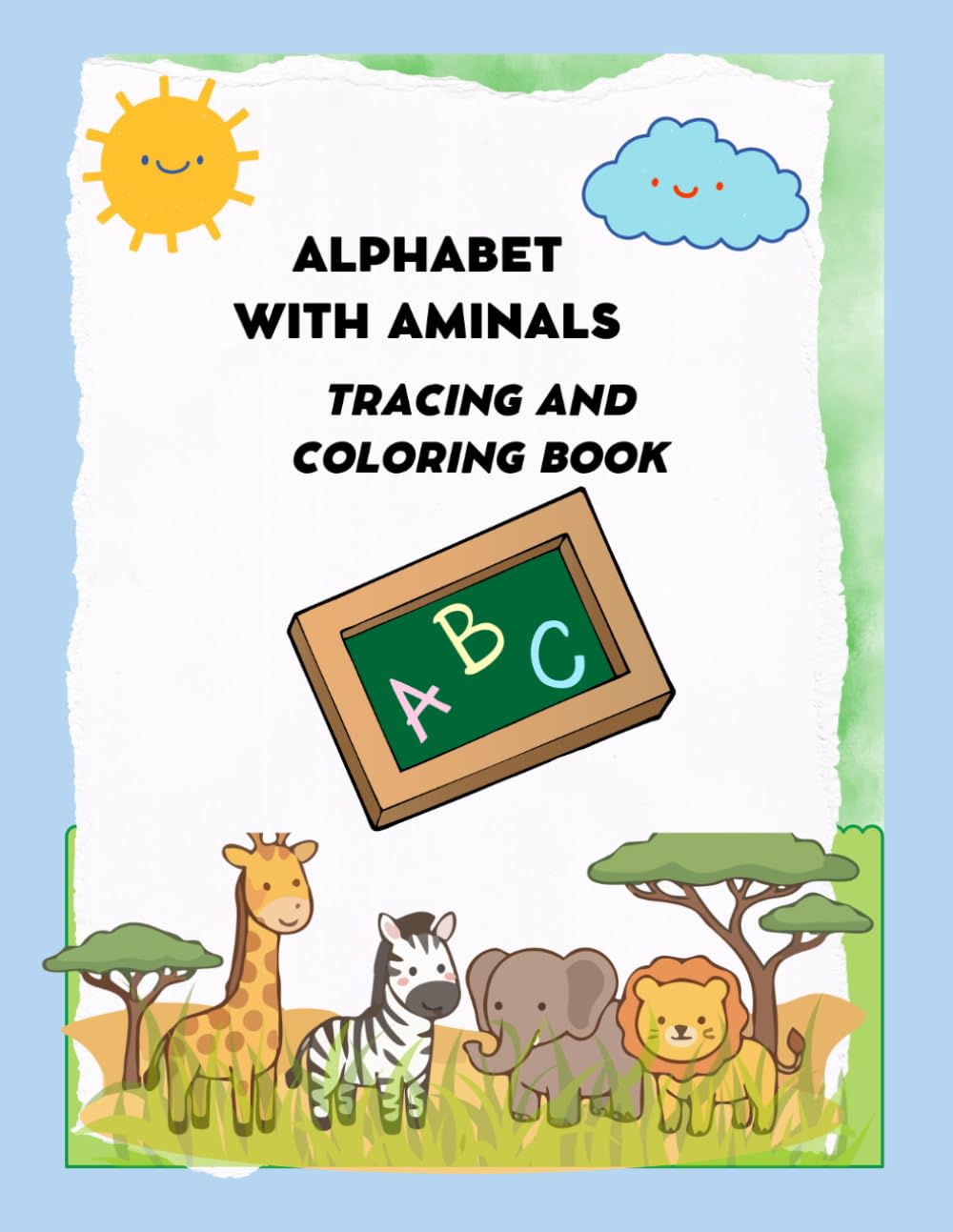 Alphabet with Animals: Tracing and Coloring Book