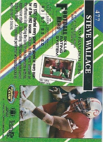 "1993, Steve Wallace, San Francisco 49ers, Signed, Autographed, Topps Stadium Club Football Card, Card # 477, A COA will be included"
