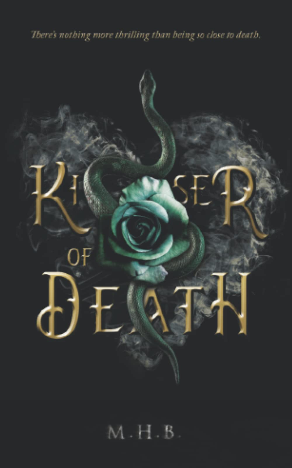 Kisser of Death (Kisses of Sorrow)